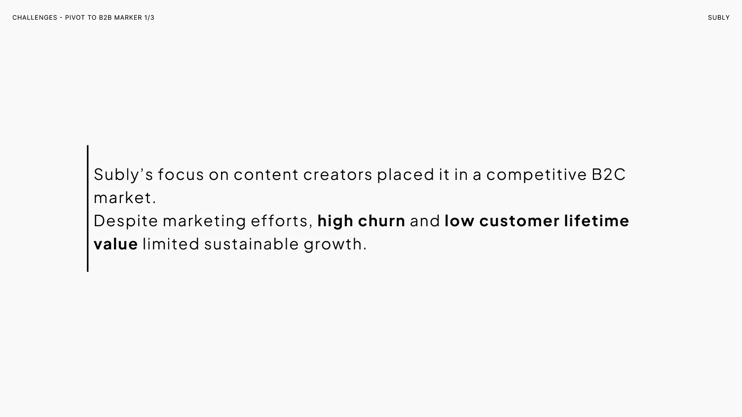 Challenge analysis: B2C market competition and thin margins